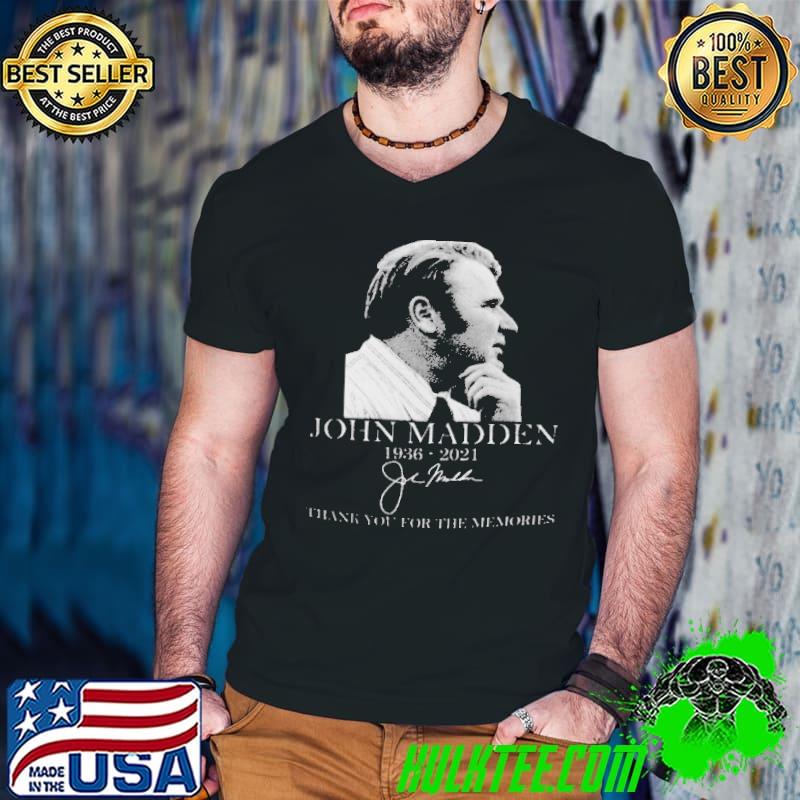 Premium John Madden Thanks For The Memories Shirt