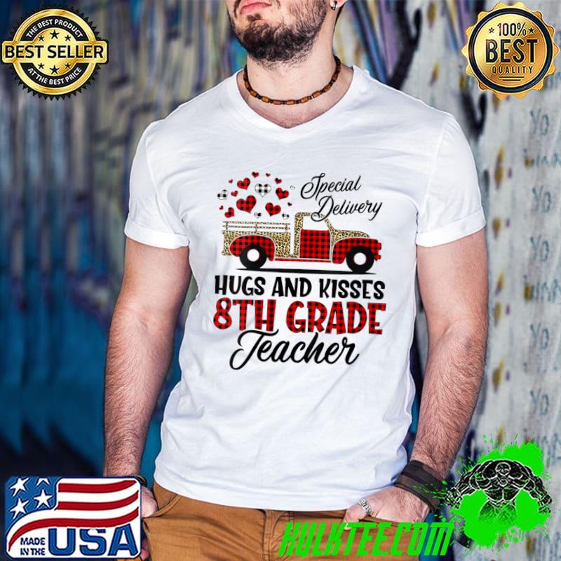 Premium Special Delivery 8th Grade Teacher Valentines Day T-shirt