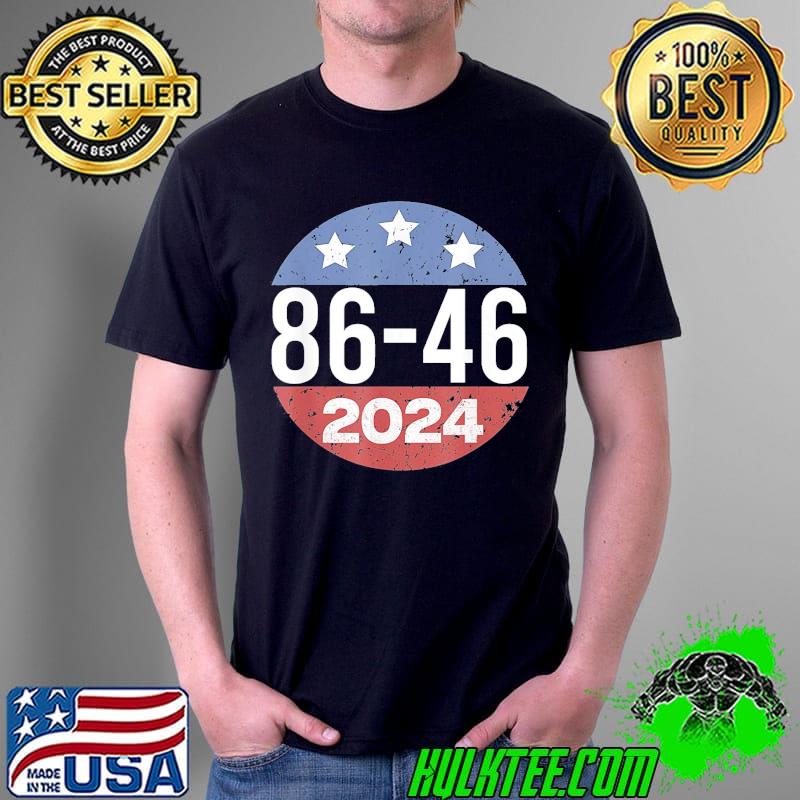 Premium Vintage 86 46 Anti Biden 2024 Impeach Biden 8646 Button T-Shirt Unisex Premium Vintage 86 46 Anti Biden 2024 Impeach Biden 8646 Button T-Shirt Unisex