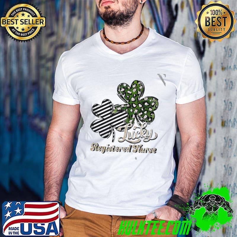 St patrick's day lucky registered nurse clover shirt