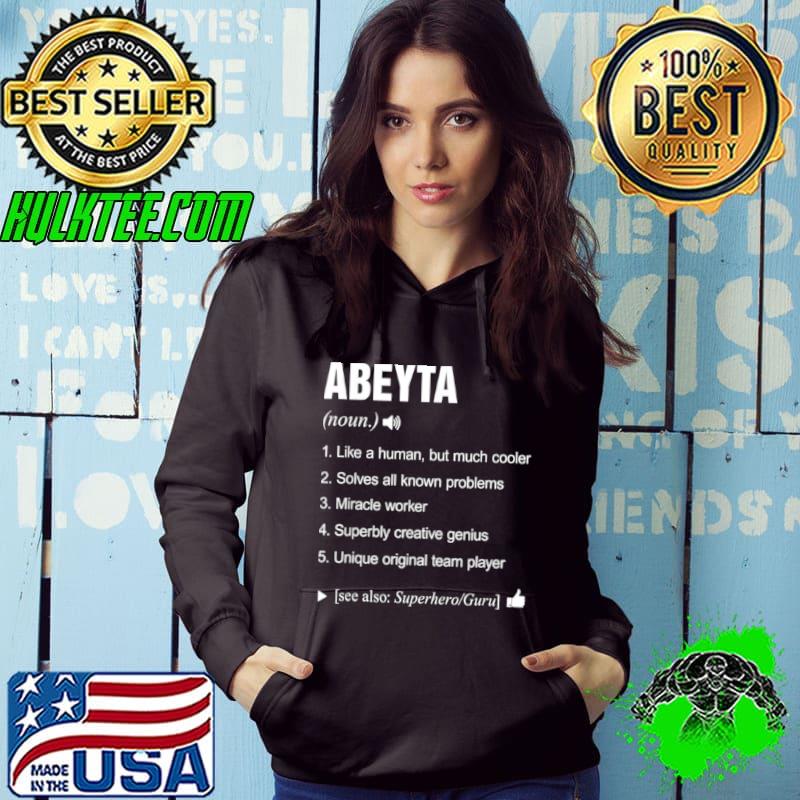 Top Abeyta Name Family Definition Meaning Noun Shirt Hoodie Top Abeyta Name Family Definition Meaning Noun Shirt Hoodie