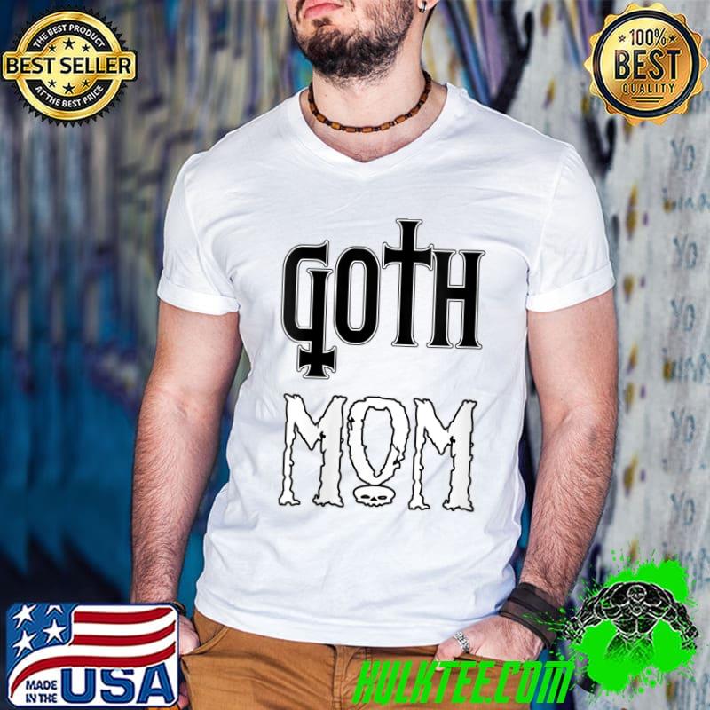 Top Goth Mom Music Scene T-shirt