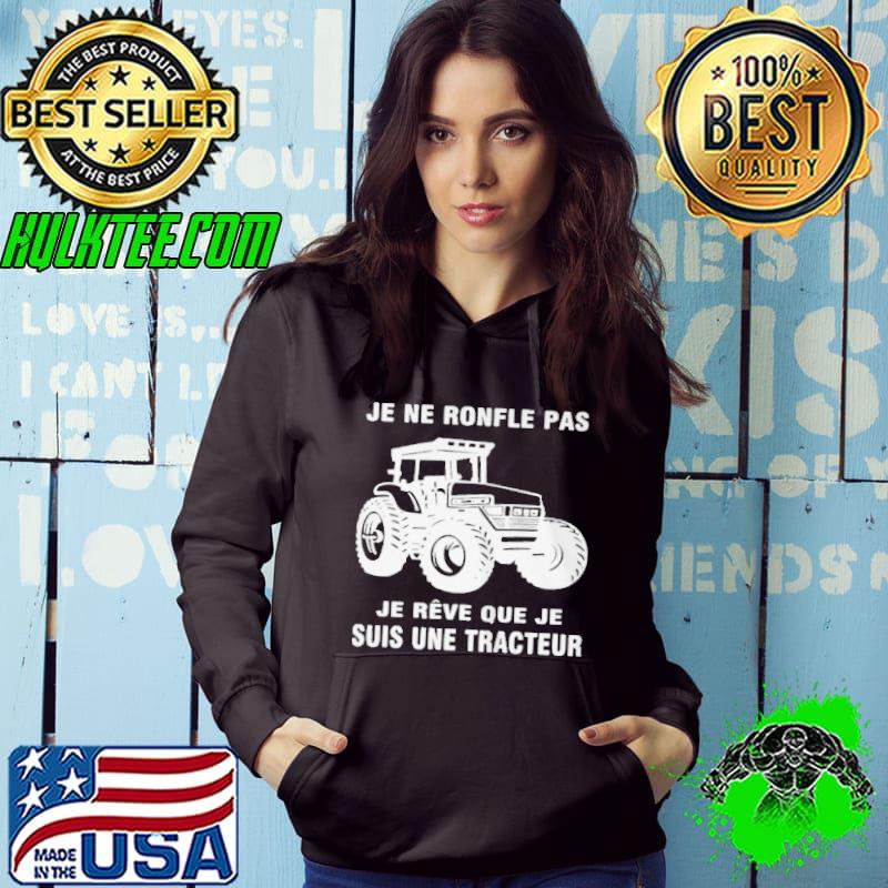 Top Je ne ronfle pas je rêve que je suis une tracteur shirt