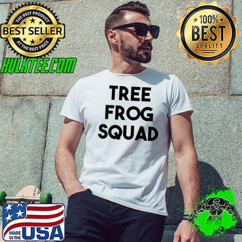 Top Tree Frog Lover Funny - Tree Frog Squad T- Unisex Top Tree Frog Lover Funny - Tree Frog Squad T- Unisex