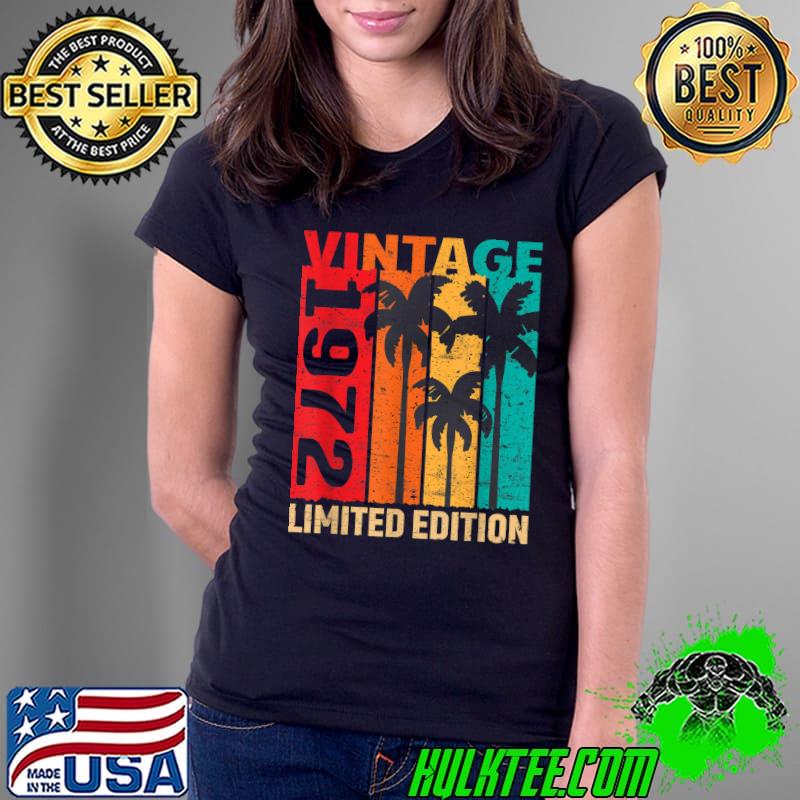 Vintage 50 Birthday Men 1972 BDay 50th Birthday 50 Year Old T-Shirt Ladies Tee Vintage 50 Birthday Men 1972 BDay 50th Birthday 50 Year Old T-Shirt Ladies Tee