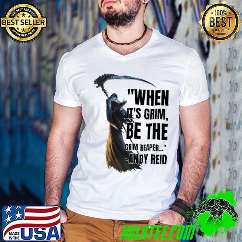 When it’s Grim be the reaper , Kansas City Pride Shirt When it’s Grim be the reaper , Kansas City Pride Shirt