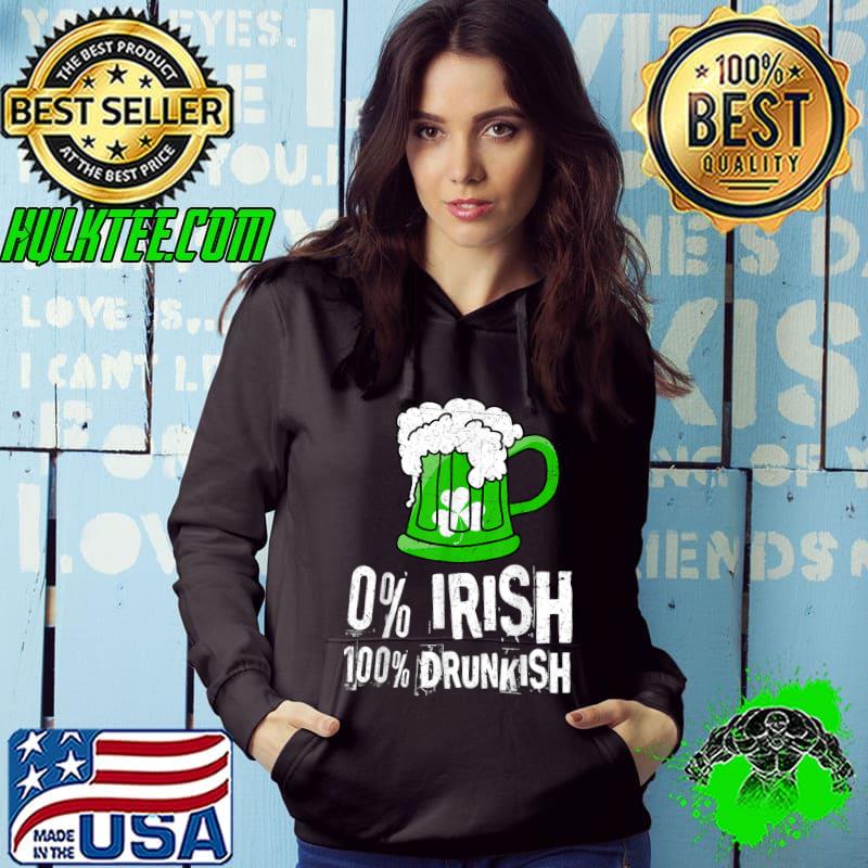 0 Irish 100 Drunkish Draft Beer Shamrock St Patrick's Day T-Shirt