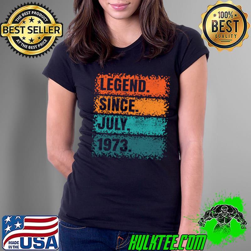 49 Years Old Legend Since July 1973 Vintage 49th T-shirt