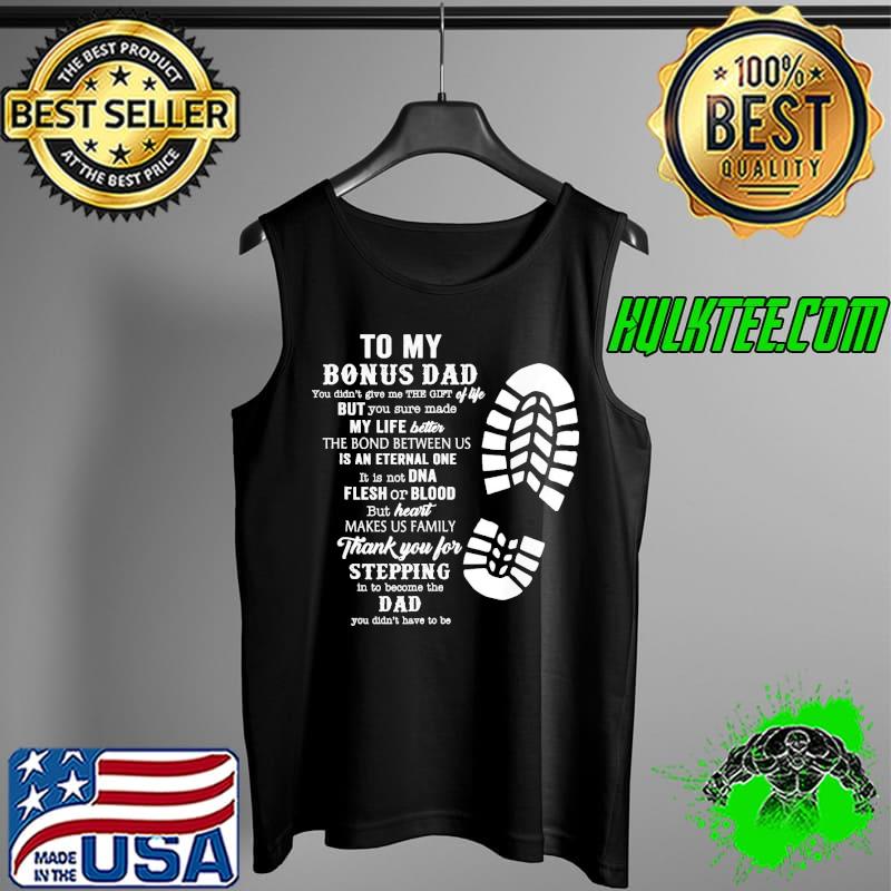 Bonus dad fathers day gift from daughter son Tank Top Bonus dad fathers day gift from daughter son Tank Top