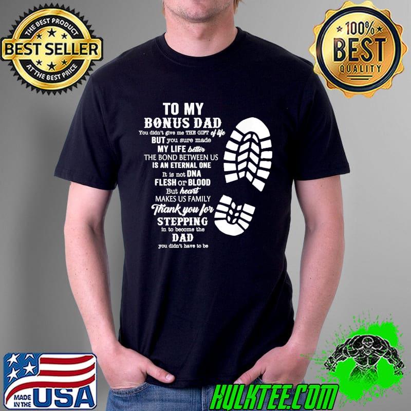 Bonus dad fathers day gift from daughter son Unisex Bonus dad fathers day gift from daughter son Unisex