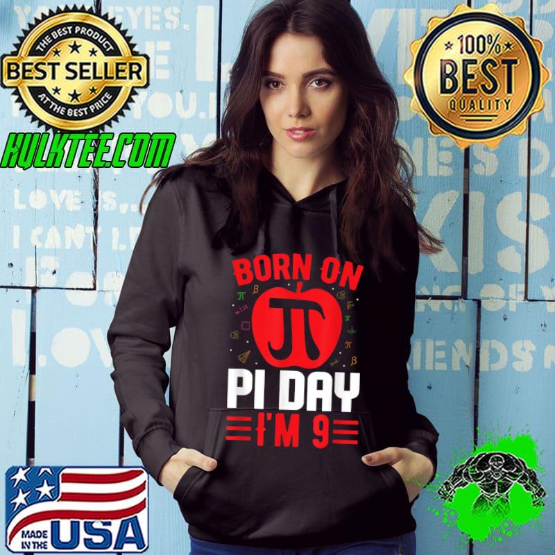 Born On Pi Day I'm 9 Pi Day Math Lover T-Shirt