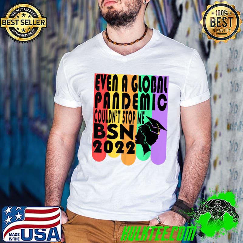 BSN Bachelors Science Nursing Nurse 2022 Graduation T-Shirt
