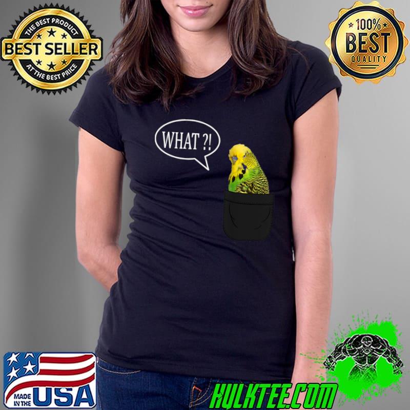 Budgie funny , funny for lovers of birds T-Shirt