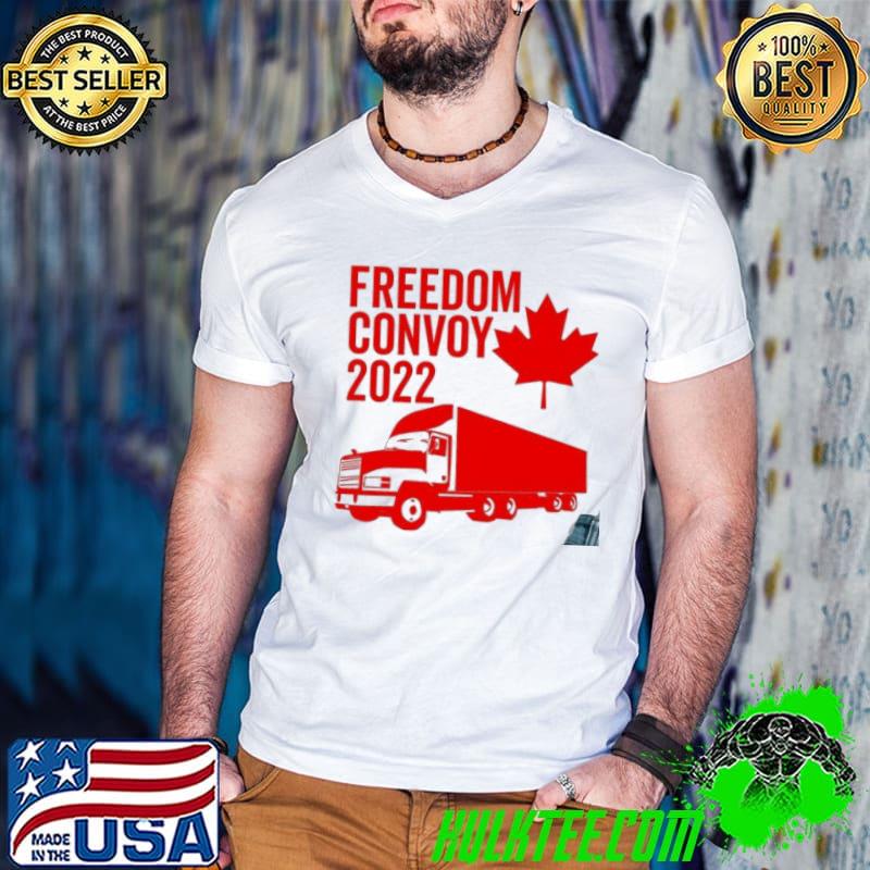 Canada Freedom Convoy 2022 , Thank You Truckers Shirt