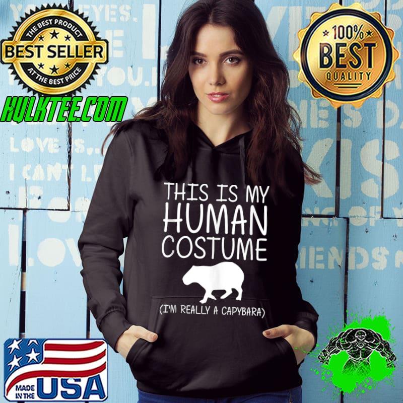 Capybara Easy Halloween Human Costume Mammal Animal DIY T- Hoodie Capybara Easy Halloween Human Costume Mammal Animal DIY T- Hoodie