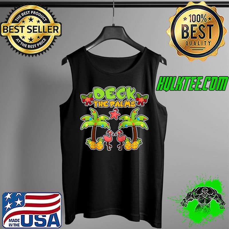 Deck The Palms Christmas In July T- Tank Top Deck The Palms Christmas In July T- Tank Top