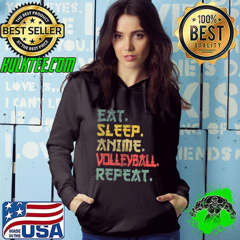 Eat Sleep Anime Volleyball Repeat funny sayings T-Shirt