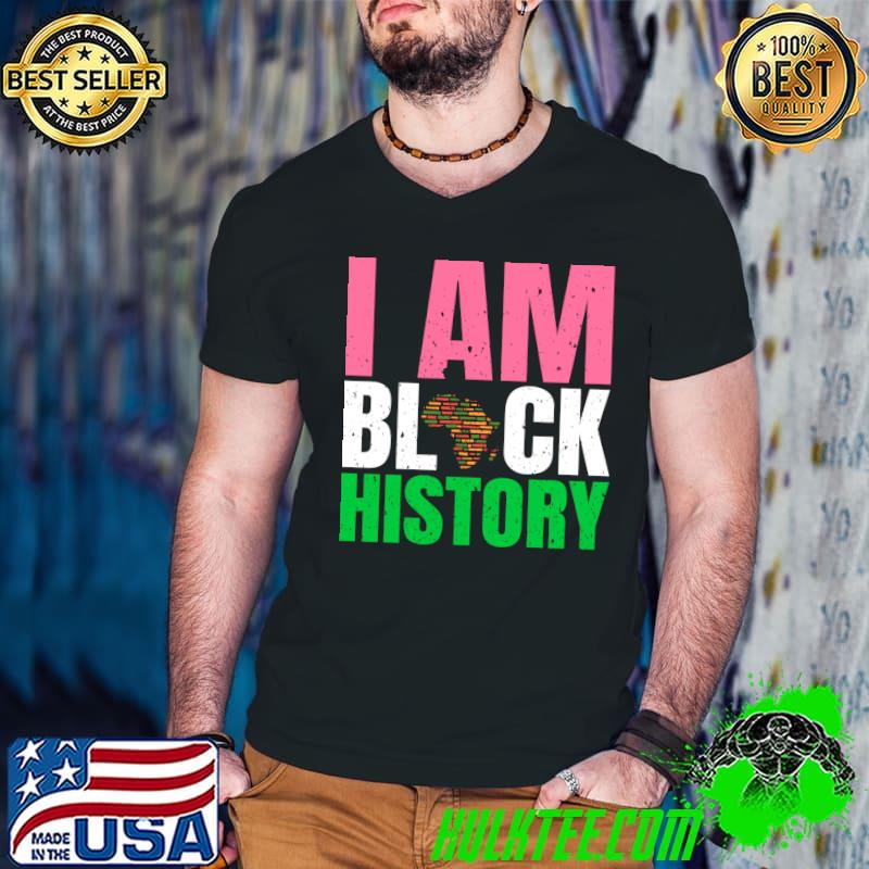 I Am Black History Month African American Pink And Green T-shirt
