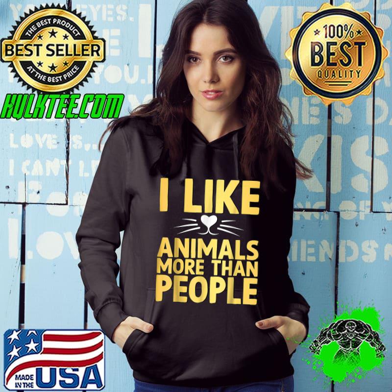 I Like Animals More Than People Vintage Animal Lover T-shirt I Like Animals More Than People Vintage Animal Lover T-shirt