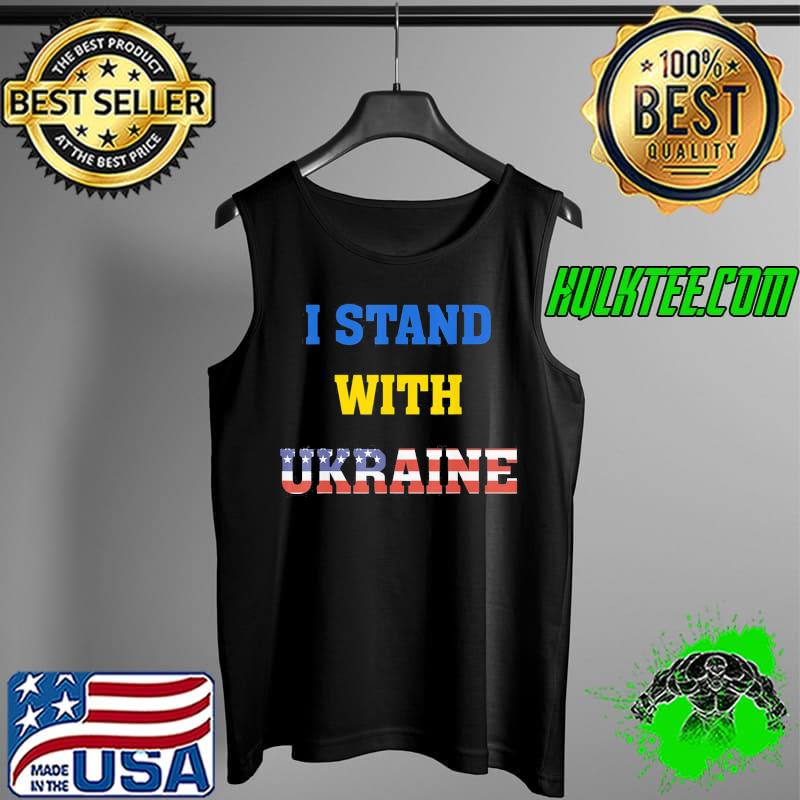 I stand with Ukraine usa support peace and save Ukraine Tank Top I stand with Ukraine usa support peace and save Ukraine Tank Top