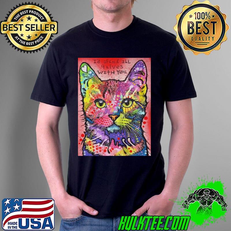 I'd spend all lives with you cat Unisex I'd spend all lives with you cat Unisex