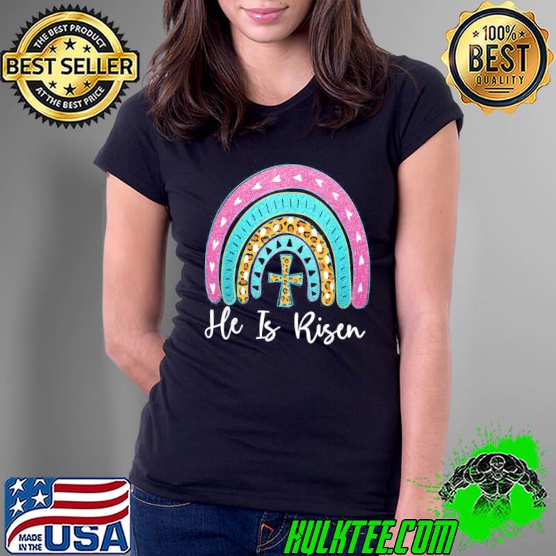 Leopard rainbow he is risen easter day christians christ shirt