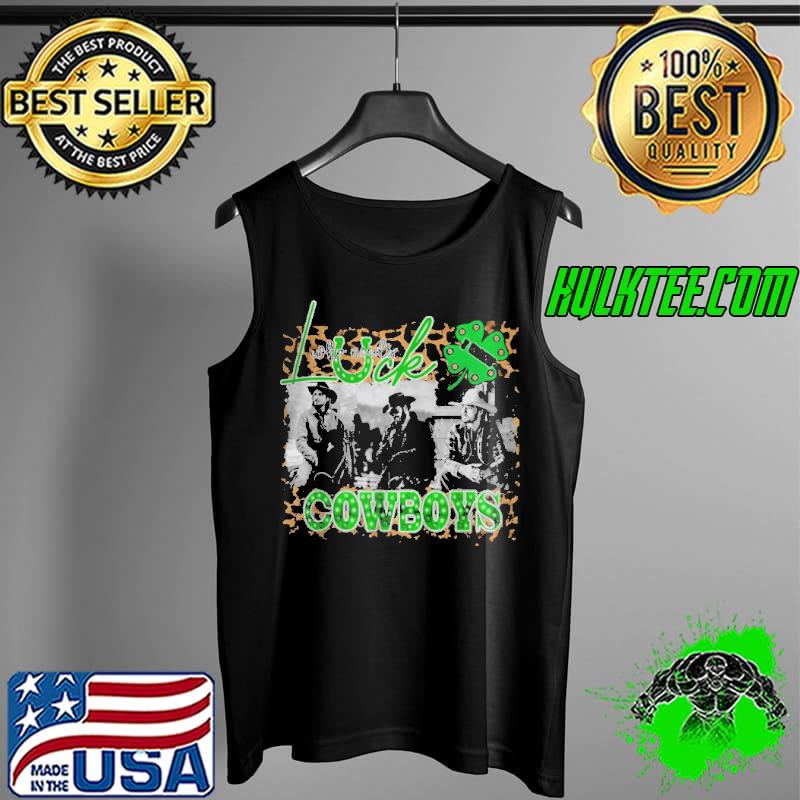 Leopard who needs luck I want Cowboys st patricks day Tank Top Leopard who needs luck I want Cowboys st patricks day Tank Top
