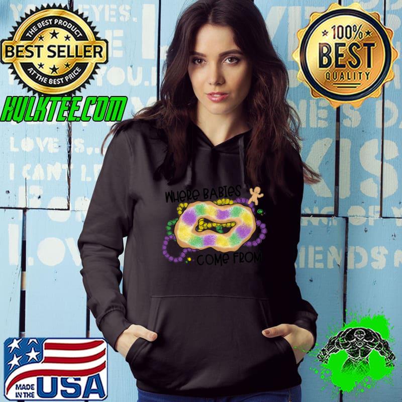 Mardi Gras where babies come from King Cake Premium T-Shirt