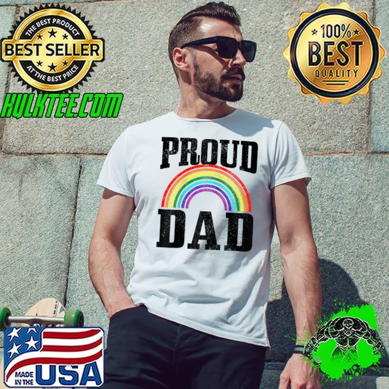 Mens Gay Pride Proud Dad Parent LGBTQ Rainbow Flag Queer t- Unisex Mens Gay Pride Proud Dad Parent LGBTQ Rainbow Flag Queer t- Unisex