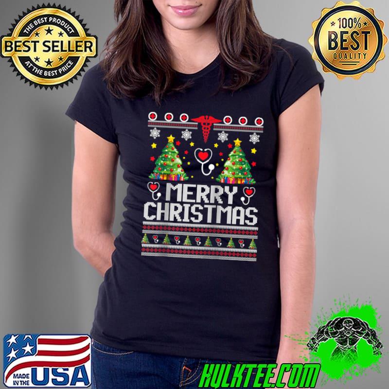 NURSE UGLY Merry Christmas T Shirt Nursing Holiday T- Ladies Tee NURSE UGLY Merry Christmas T Shirt Nursing Holiday T- Ladies Tee