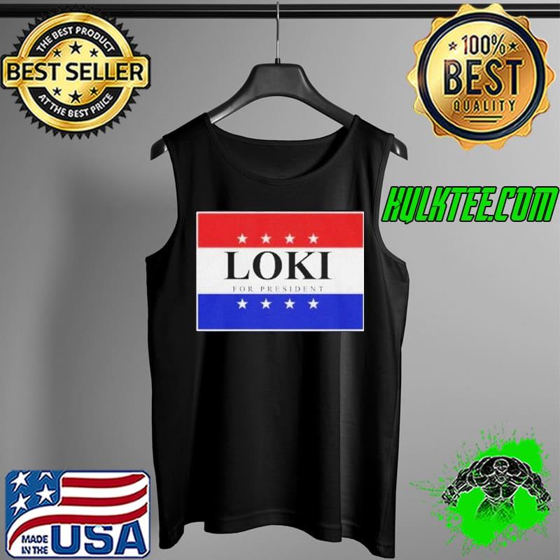 Official Loki For President 2020 Shirt Tank Top Official Loki For President 2020 Shirt Tank Top