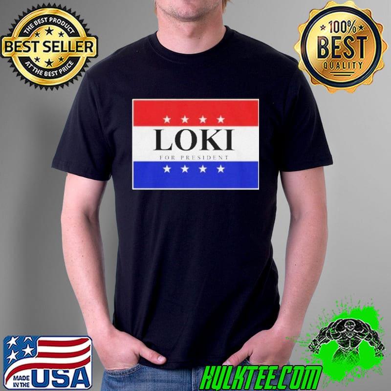 Official Loki For President 2020 Shirt Unisex Official Loki For President 2020 Shirt Unisex