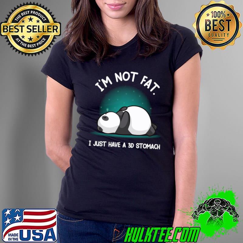 Panda Lover I'm Not fat Panda T-shirt
