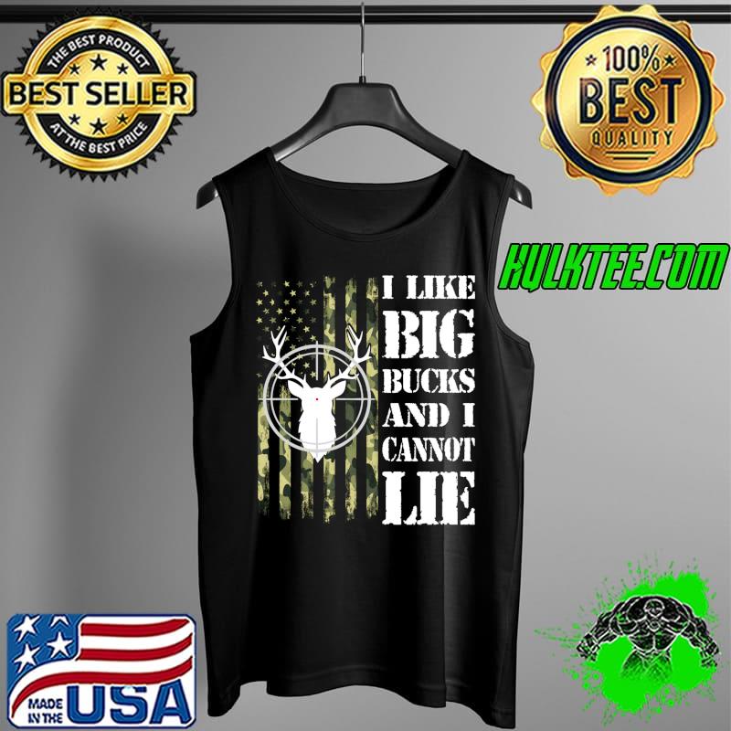 Premium I Like Big Bucks and I Cannot Lie Deer Hunting USA Flag Camo T- Tank Top Premium I Like Big Bucks and I Cannot Lie Deer Hunting USA Flag Camo T- Tank Top