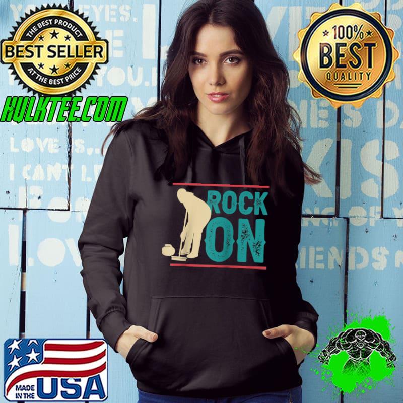 Rock On Curler Gear Curling Player Curling Lover T-shirt