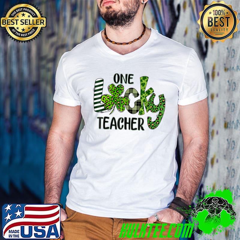 Shamrock One Lucky Teacher St. Patrick's Day School T-Shirt