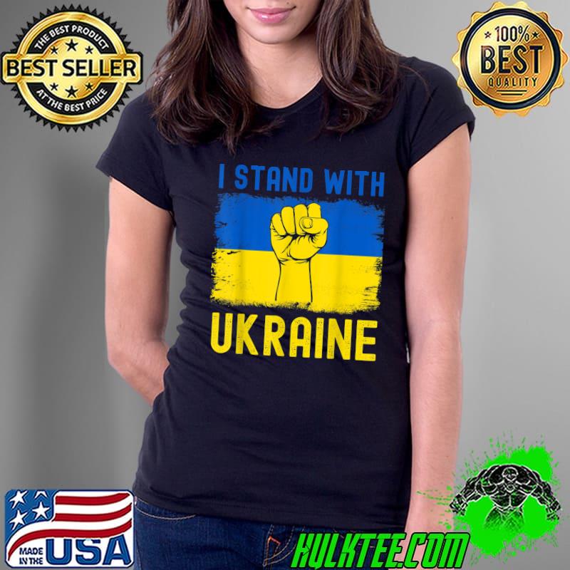 Support Ukraine flag I Stand With Ukraine T-Shirt Ladies Tee Support Ukraine flag I Stand With Ukraine T-Shirt Ladies Tee