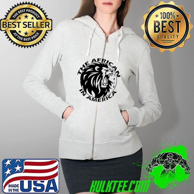 The African in America T- Full Zip Hooded The African in America T- Full Zip Hooded