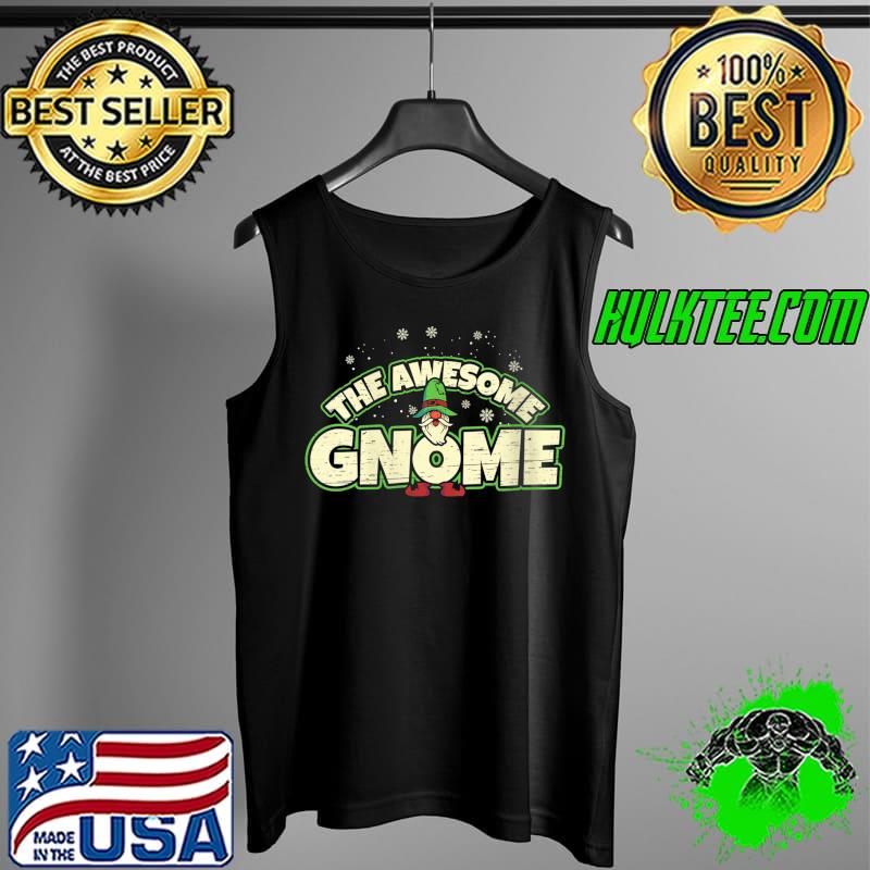 The Awesome Gnome Beard Christmas Season Holidays Art Xmas T- Tank Top The Awesome Gnome Beard Christmas Season Holidays Art Xmas T- Tank Top