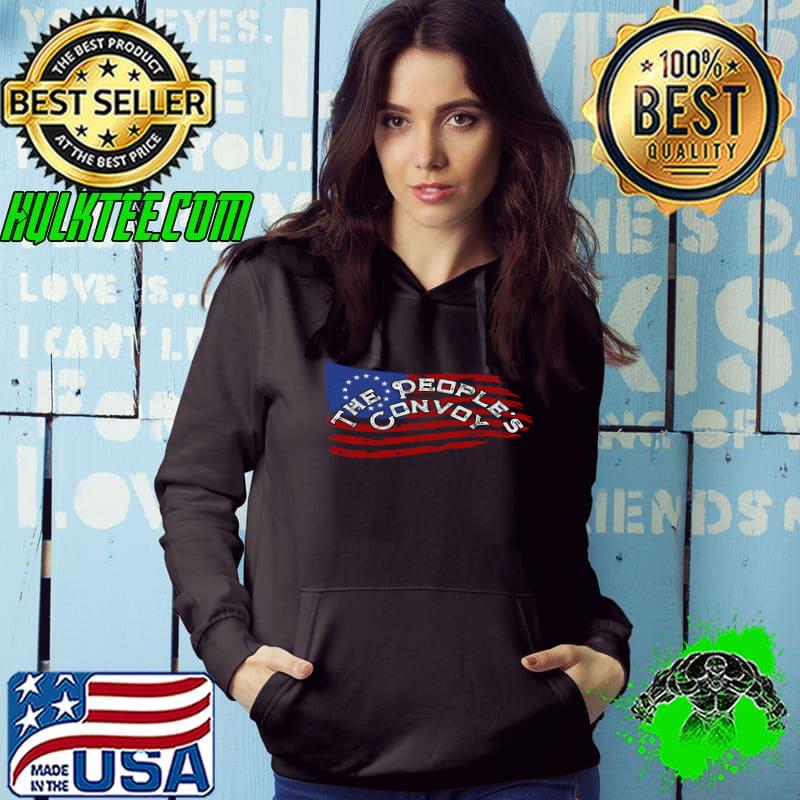 The People's Convoy 2022 USA Truck Driver Freedom Protest T-Shirt Hoodie The People's Convoy 2022 USA Truck Driver Freedom Protest T-Shirt Hoodie