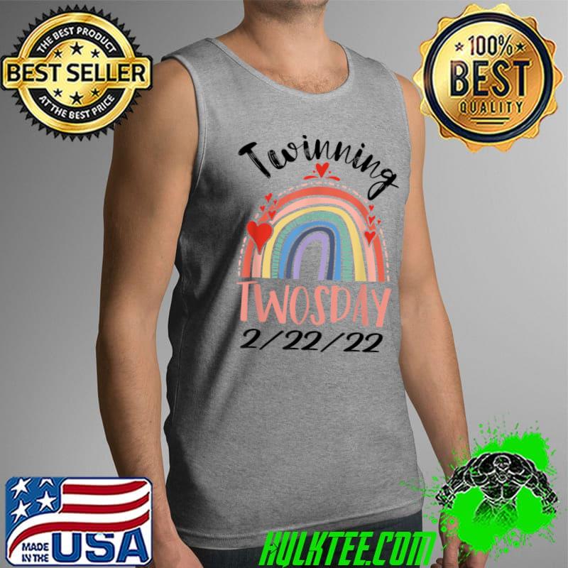 Twinning Twosday Tuesday February 22nd 2022 Twinning Twosday T-Shirt Tank Top Twinning Twosday Tuesday February 22nd 2022 Twinning Twosday T-Shirt Tank Top