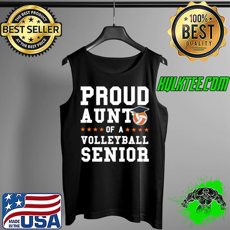 Womens Aunt of a Volleyball Senior Volleyball Senior Premium T-Shirt Tank Top Womens Aunt of a Volleyball Senior Volleyball Senior Premium T-Shirt Tank Top