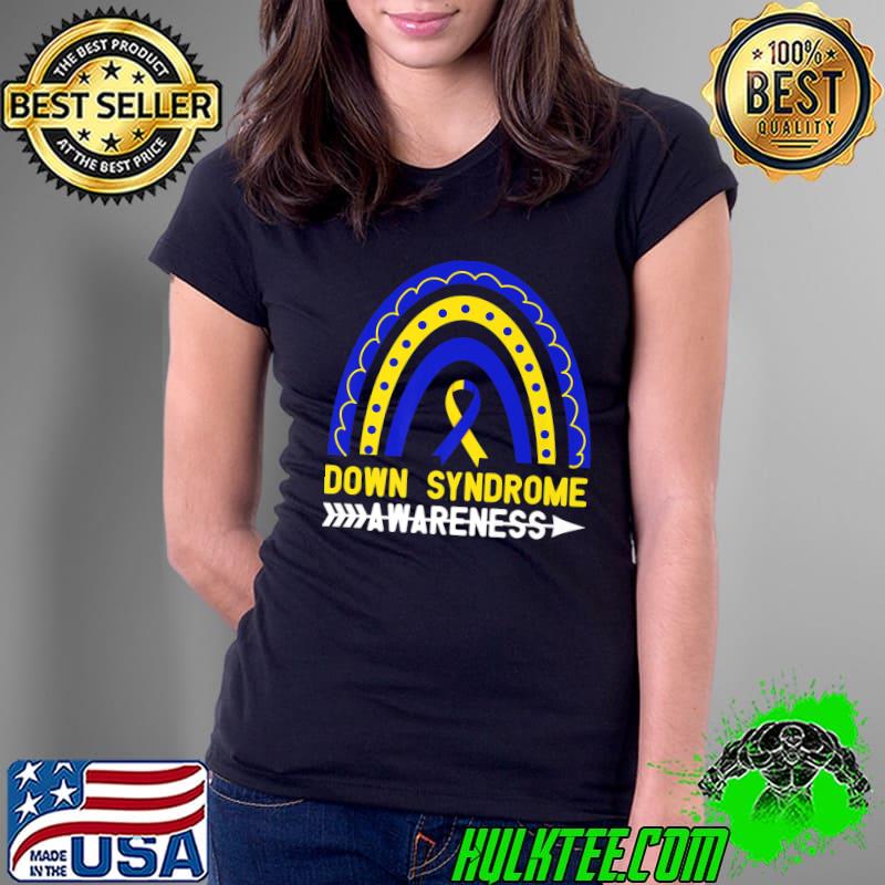 World Down Syndrome Day Awareness Rainbow Premium T-Shirt Ladies Tee World Down Syndrome Day Awareness Rainbow Premium T-Shirt Ladies Tee
