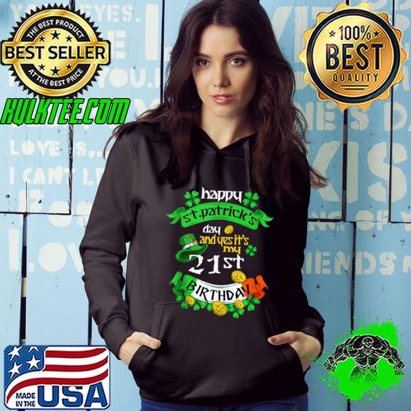 21 Years Old St Patricks Day Its My 21st Birthday Irish Flag T-shirt