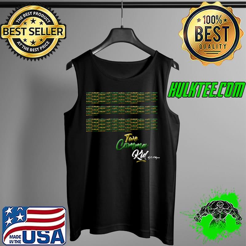 A $M,ill,ion (Dark) by C.N. Wynn two comma T- Tank Top A $M,ill,ion (Dark) by C.N. Wynn two comma T- Tank Top