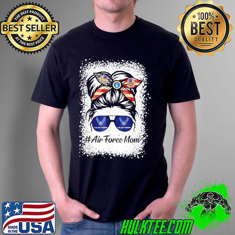 Air force mom messy bun sunglasses military mom mother's day shirt