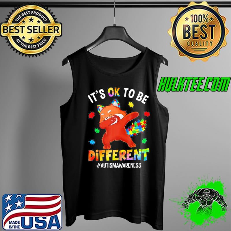 Autism awareness dabbing red panda it's ok to be different Tank Top Autism awareness dabbing red panda it's ok to be different Tank Top