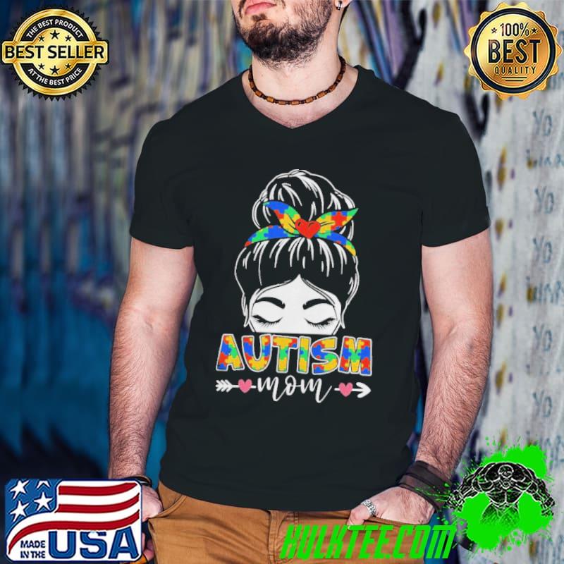 Autism awareness mom hearts messy bun mother's day shirt