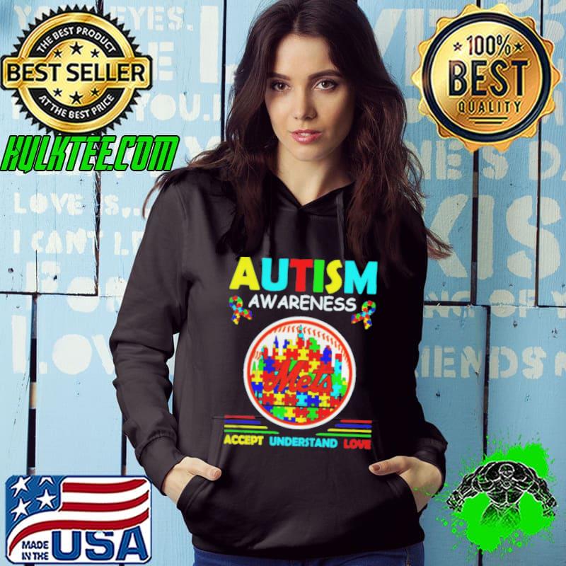 Autism awareness new york mets accept understand love Hoodie Autism awareness new york mets accept understand love Hoodie
