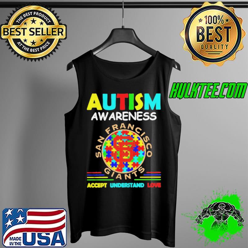 Autism awareness san francisco giants accept understand love Tank Top Autism awareness san francisco giants accept understand love Tank Top